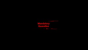 Mandatory Quarantine (FREE PREVIEW)