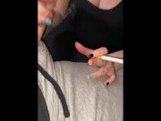 Smoking fetish blowjob/facial  10/16