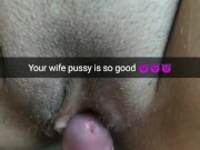 You wife let me fuck her bare,no-condom, pussy!