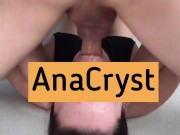 Глубокий горловой минет от AnaCryst 12/16