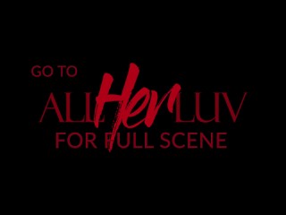 AllHerLuvDotCom – Forever Young Pt. 2 – Teaser
