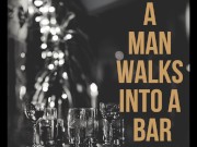 A Man Walks into the Bar|Femdom|Erotic Audio|Public Domination|Teasing 10/16