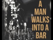 A Man Walks into the Bar|Femdom|Erotic Audio|Public Domination|Teasing 16/16