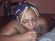 Young Ebony BBW Teen Eats the dick 2/16