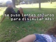 Un chico le mete los dedos a mi mujer en un parque público 4/16