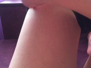 Очень Мокрые Трусики + ОРГАЗМ 5/16