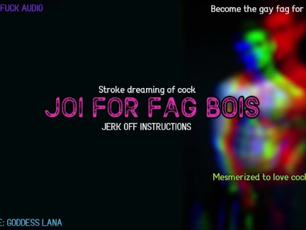 JOI for Fag Bois