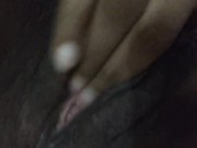 Rubbing my pussy till I cum