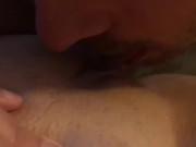 BOYFRIEND LICKS, SUCKS AND FUCKS MY PUSSY WITH HIS DRIPPING DIC IN A COCKRI 5/16