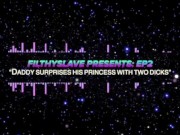 SEXY DEEP ASMR DADDY SURPRISES HIS PRINCESS w TWO DICKS - DM MY IG: @creampieslavery 3/16