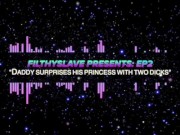 SEXY DEEP ASMR DADDY SURPRISES HIS PRINCESS w TWO DICKS - DM MY IG: @creampieslavery 7/16