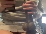 MY FIRST HUGE *DILDO* ORGASM 1/16