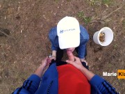 Public blowjob pov in forest, we were nearly caught, outside cumshot mouth 10/16