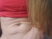 Horny and Home alone with an Extra wet pussy  2/16