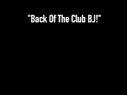 Cute Clubber Kimber Lee Sucks On Cock In The Back Of A Club! 1/16