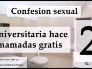 Confesión sexual: Ella mamando por vicio 2. Audio español. 11/16