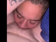 Eating my Girls pussy 10/16