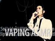 Vaping ASMR (Teaser) with SaiJaidenLillith (Solo)