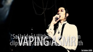 Vaping ASMR (Teaser) with SaiJaidenLillith (Solo)