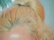 The Blonde really likes to SUCK your DICK 4/16