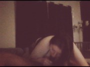 wifey sitting on my face watching herself suck my dick 11/16