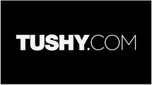TUSHY - Her first anal had to be JUST right
