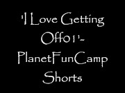 Playing With My Pussy; I Love Getting Off Frangelica PFC PlanetFunCamp 1/16