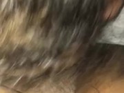 My Ex GF eats me while my wife does DoorDash. 16/16