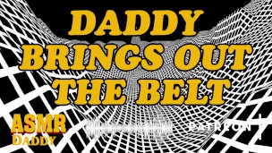 Dirty Audio for Women - Daddy Owns You With His Belt