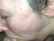 19yo highschool dropout slut drooling with Daddy's dick down her throat • 2nd throatjob of the day 12/16