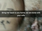 My wife after BBC gangbang. No pills / No-condoms. [Cuckold. Snapchat]