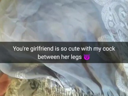 I fuck your girlfriend's pussy with my bare cock soon [Snapchat. Cuckold]