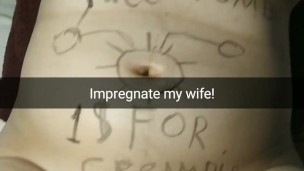 My wife ready to get pregnant! Breed my wife! [Cuckold. Snapchat]