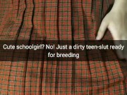  18 years old schoolgirl ready for dirty fucking