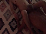 Just needed to get laid after camping  3/16