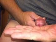 Quickie jerk off & cum into hand for my fans, Thank you for the continued support on Pornhub