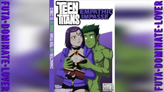 2D Комикс] Юные Титаны - Эмпатический Тупик - RedTube