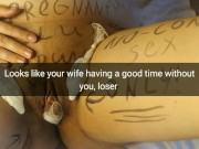 I leave three huge used condoms on your wife body and in her fertile pussy! [Cuckold. Snapchat]