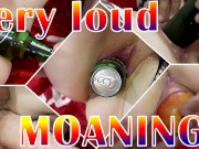 Compilation of loud moaning and huge object insertion fuck