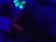 Blacklight suck and fuck 8/16