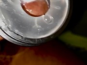 Fleshlight type of morning 15/16