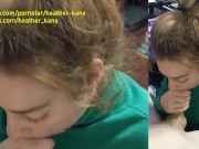 Dick Sucked So Good He Begs Her to Marry Him LOL - Heather Kane 8/16