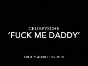 Fucking Myself For Daddy - Erotic Audio for Men  10/16