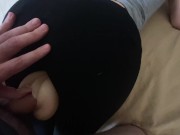 CFMN Fucking a fleshlight  my wife's legs 4K 3/16