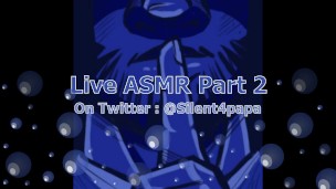 Live ASMR Part 2 previously recorded 8/3/20