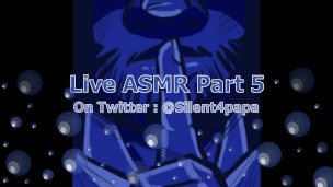 Live ASMR Part 8 Final 8/3/20