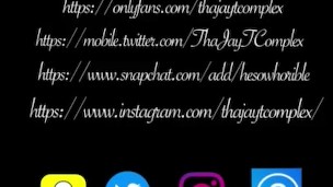ThaJayTComplex Add Him