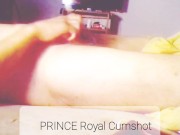 Prince Royal Cumshot 3/16