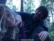 Sucked a Stranger in the Woods to Help Her - Public Sex 5/16