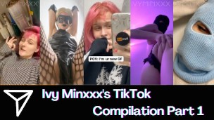Ivy Minxxx’s TikToks Compilation PT 1